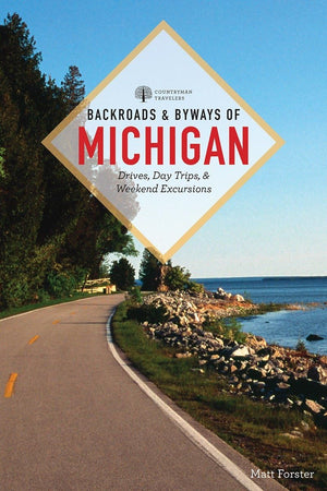 Backroads & Byways of Michigan,Used