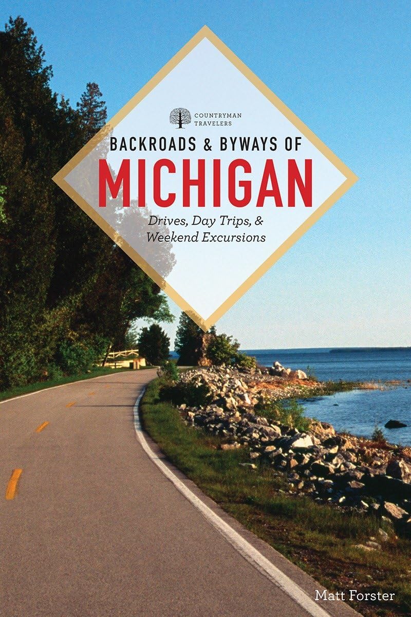Backroads & Byways of Michigan,Used