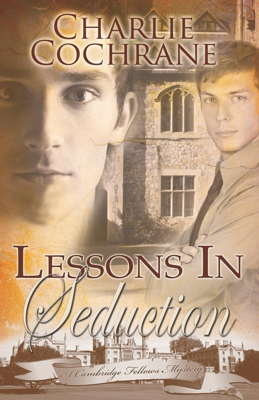 Lessons in Seduction (Cambridge Fellows Mysteries, Book 6)