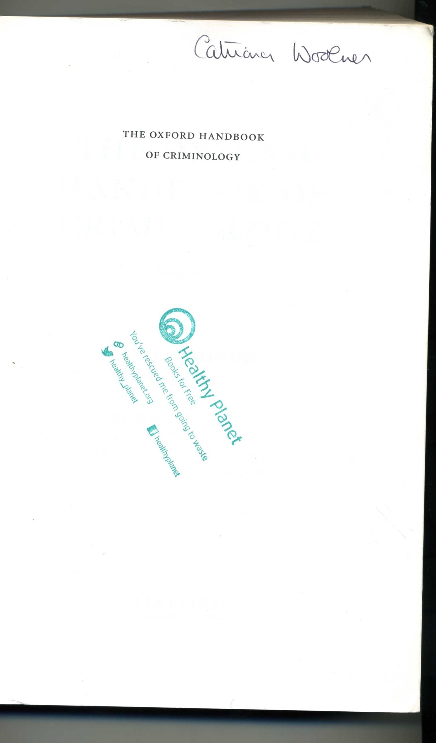 The Oxford Handbook of Criminology,Used