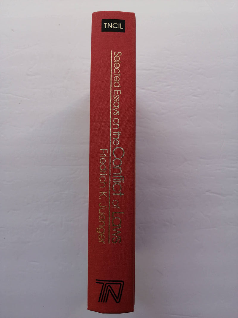 Selected Essays on the Conflict of Laws (International Business Law Practice Series),New
