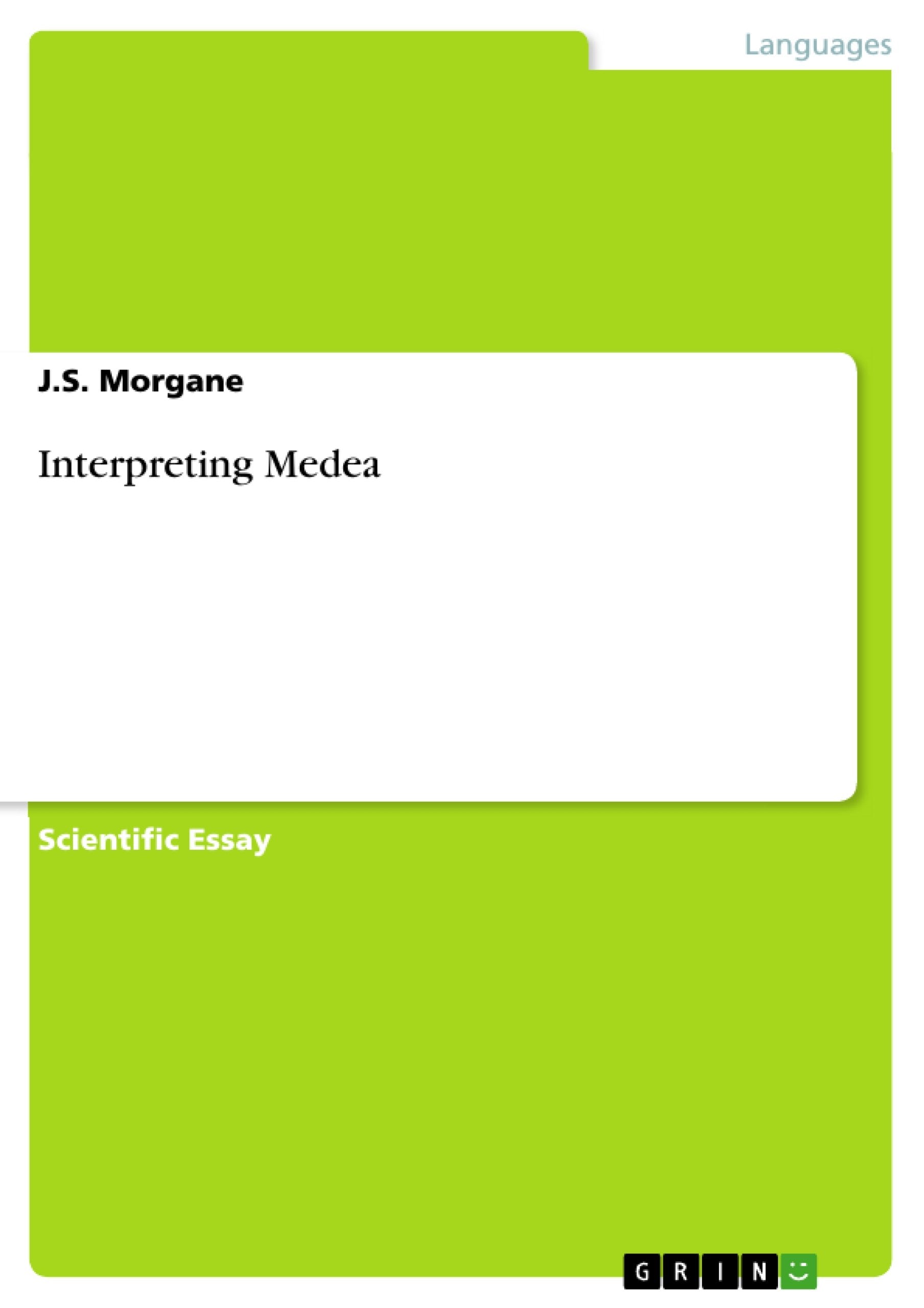 Interpreting Medea,Used