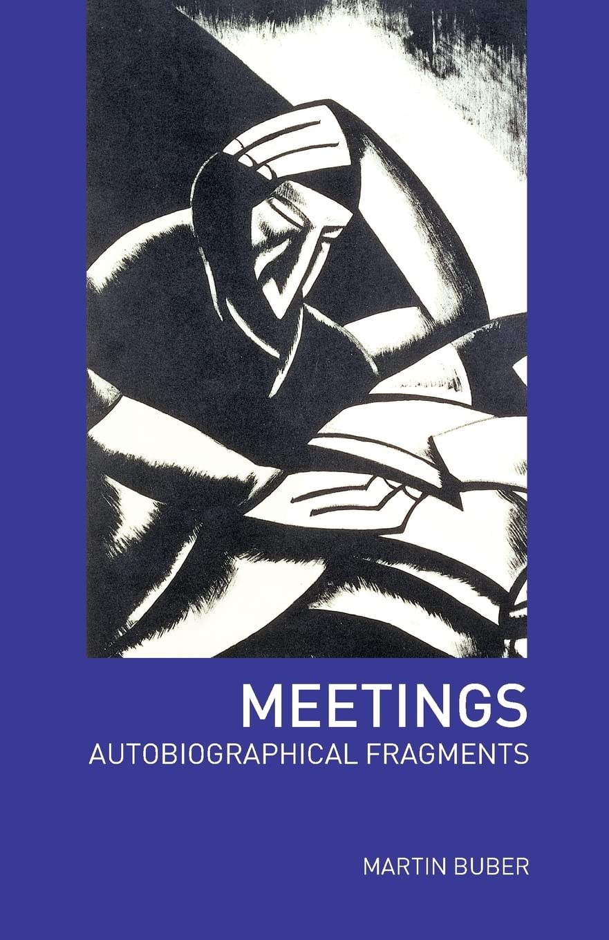 Meetings: Autobiographical Fragments,New