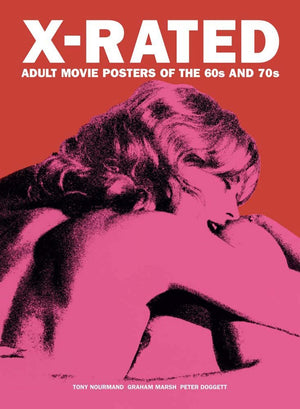 Xrated: Adult Movie Posters Of The 60S And 70S