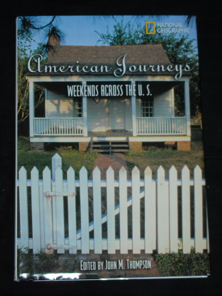 American Journeys: Weekends Across the U.S.,Used