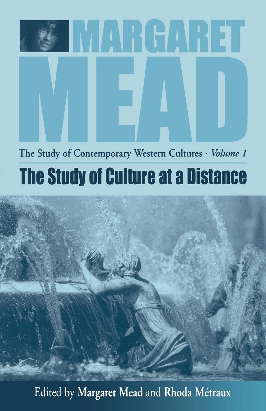 The Study Of Culture At A Distance (Margaret Mead: The Study Of Contemporary Western Culture, 1),Used