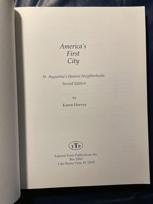 America'S First City: St. Augustine'S Historic Neighborhoods,New