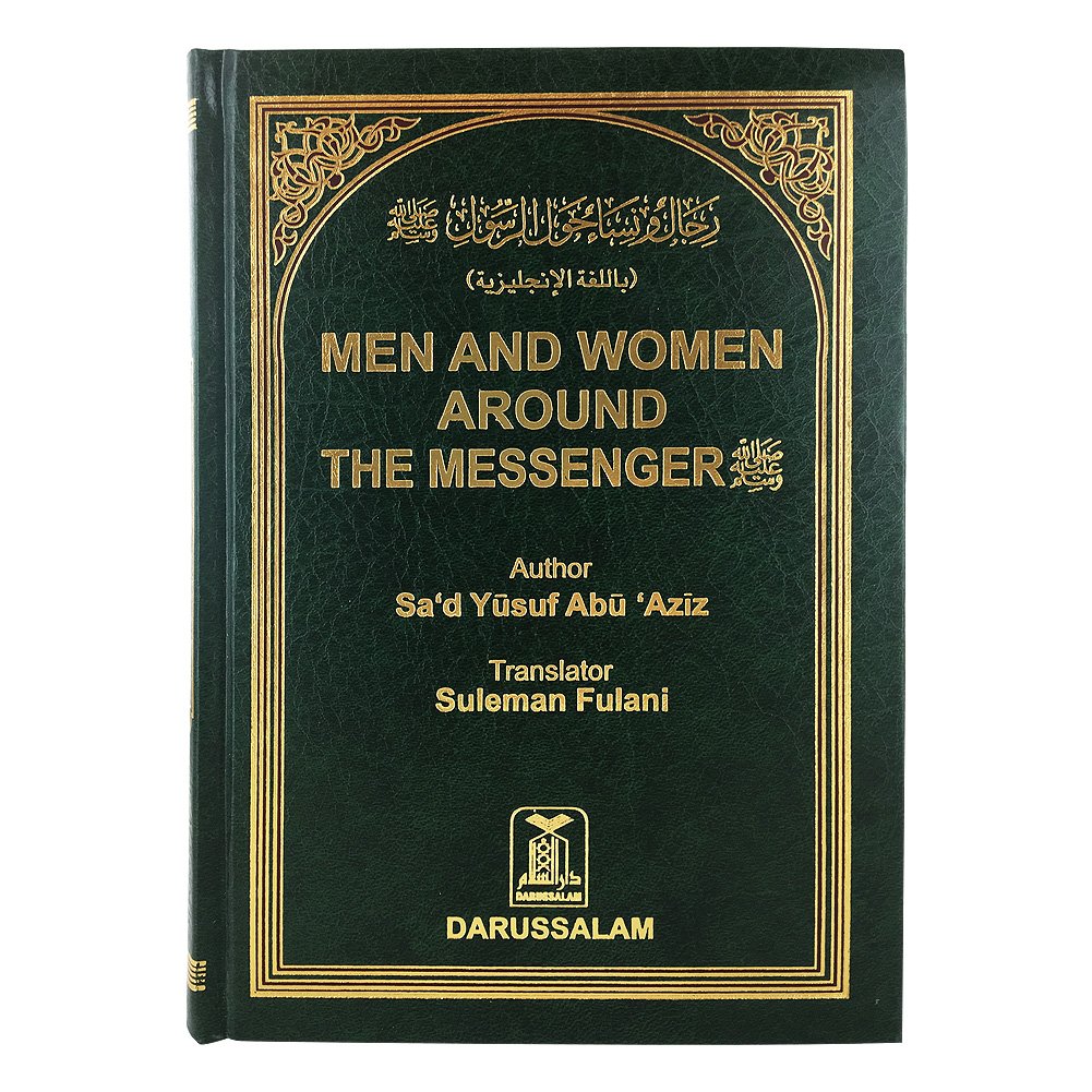 Men & Women Around The Messenger