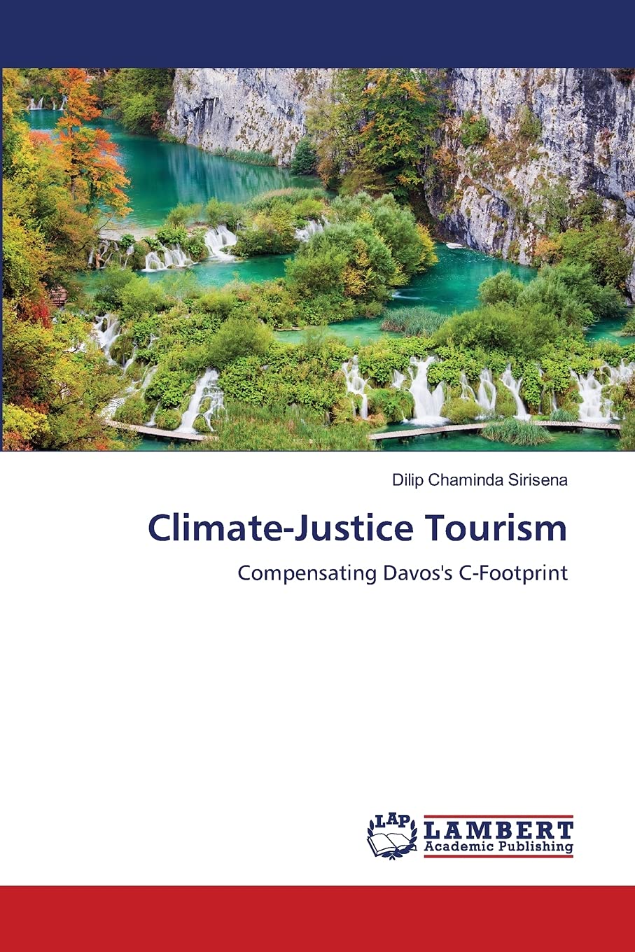 ClimateJustice Tourism: Compensating Davos's CFootprint,Used