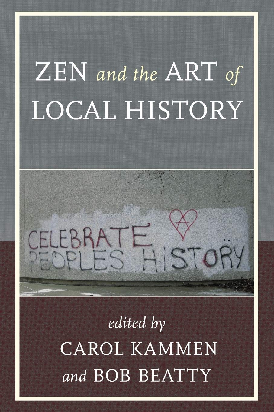 Zen and the Art of Local History (American Association for State and Local History),Used