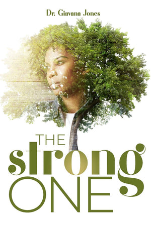 The Strong One: Redefining strength and finding freedom in your true identity,Used