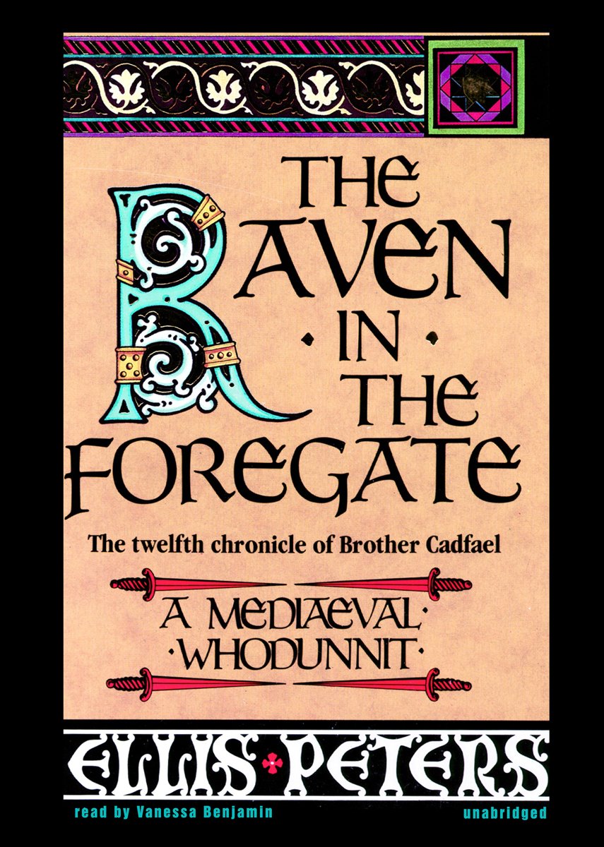 The Raven in the Foregate: The Twelfth Chronicle of Brother Cadfael (Chronicles of Brother Cadfael),Used
