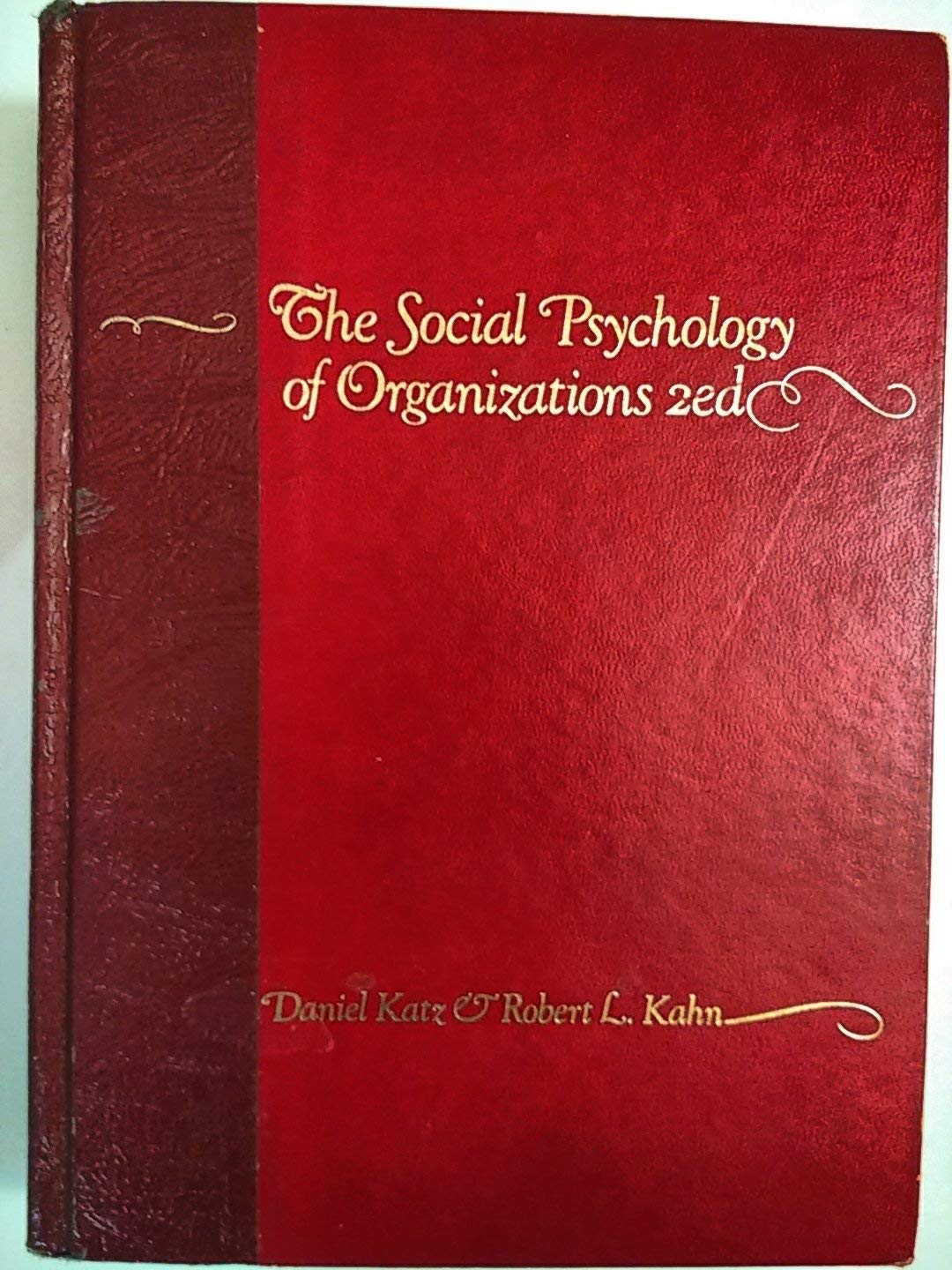 The Social Psychology of Organizations,Used