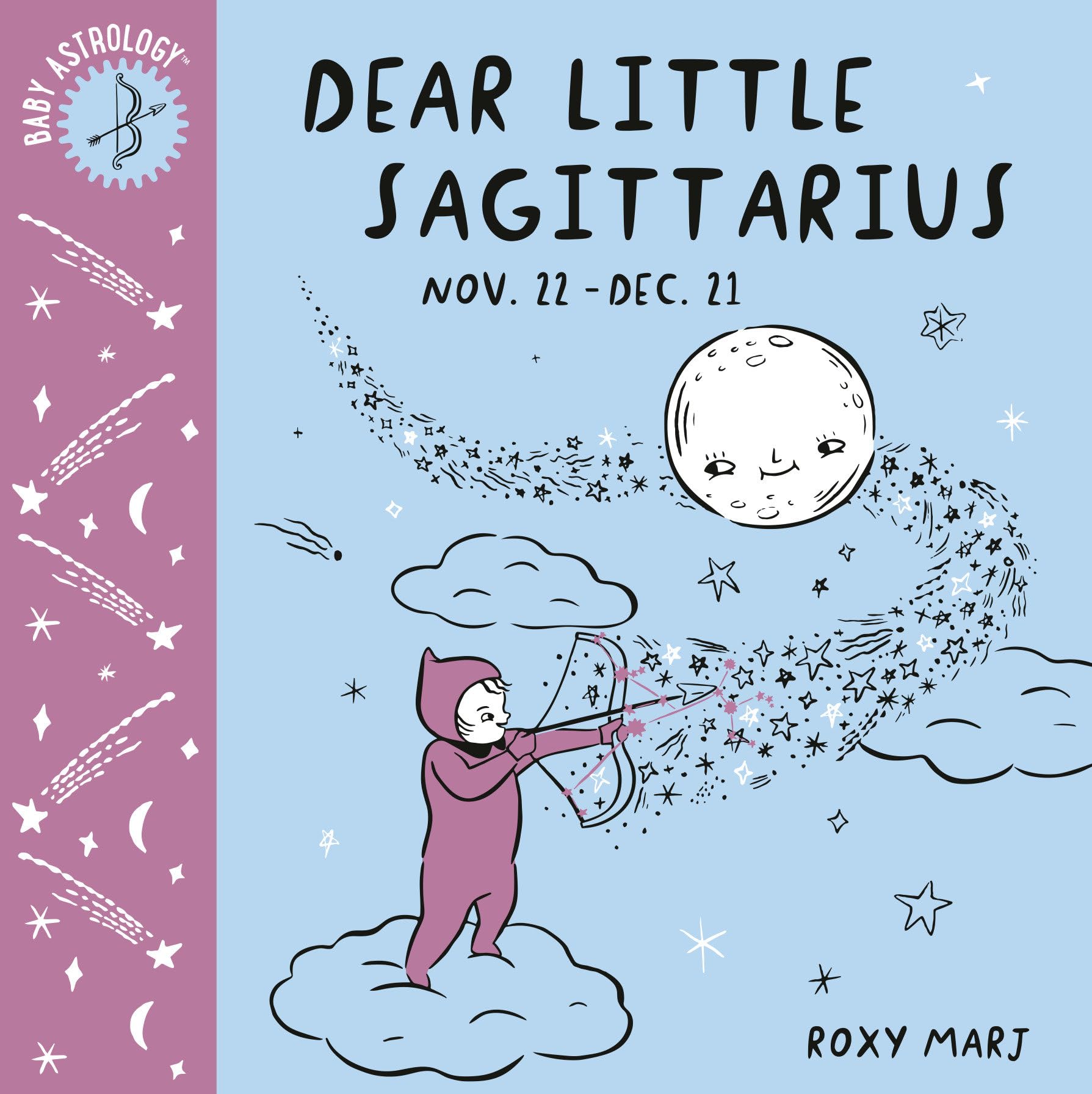 Baby Astrology: Dear Little Sagittarius,Used