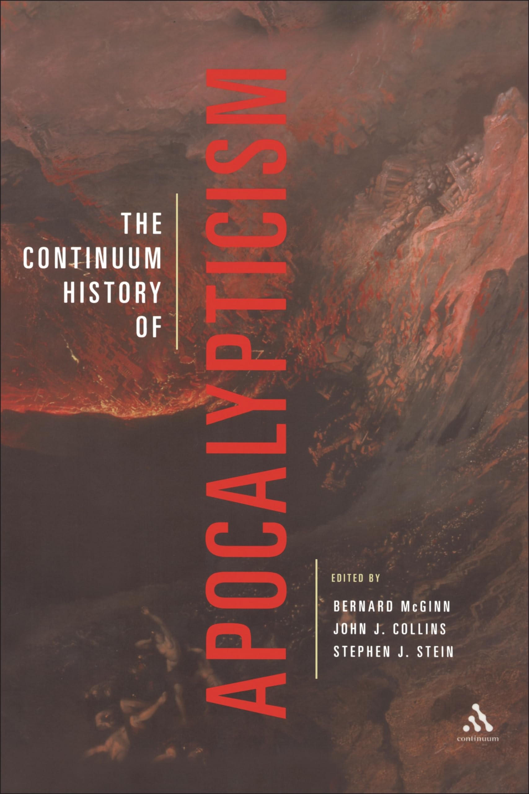 The Continuum History of Apocalypticism,Used