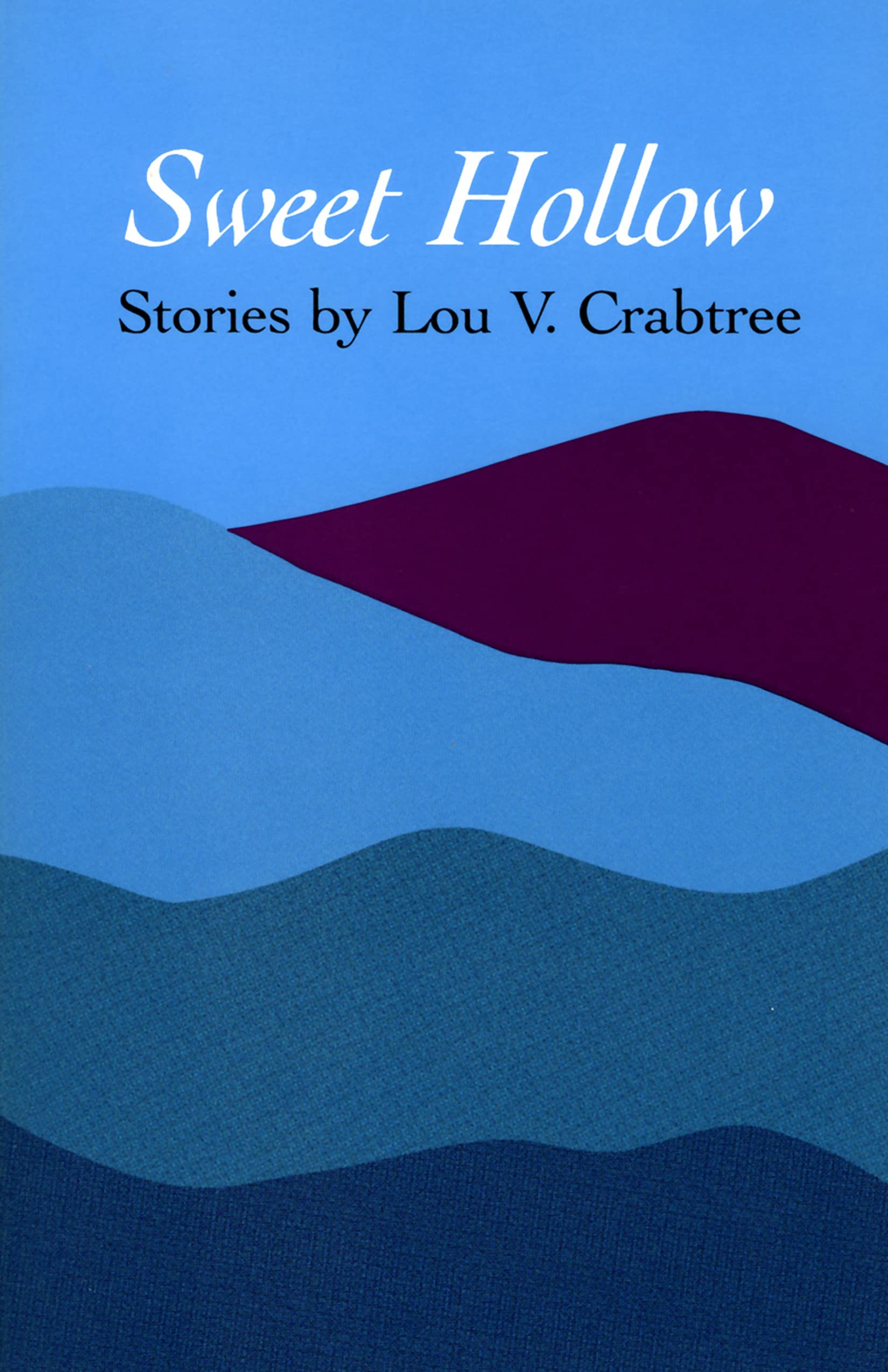 Sweet Hollow: Stories,New