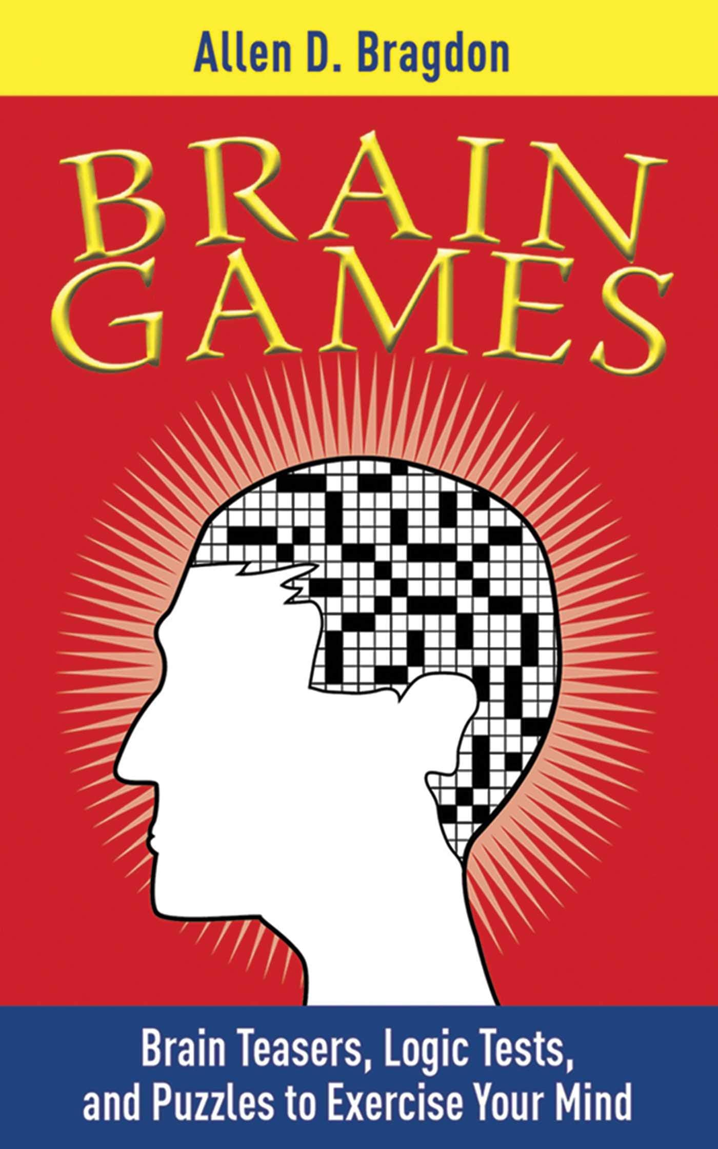 Brain Games: Brain Teasers, Logic Tests, and Puzzles to Exercise Your Mind (Brain Teasers Series),Used