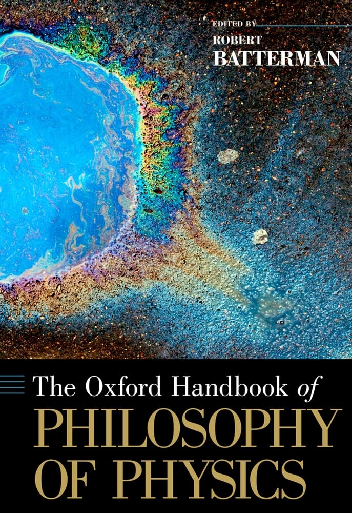 The Oxford Handbook of Philosophy of Physics (Oxford Handbooks),Used