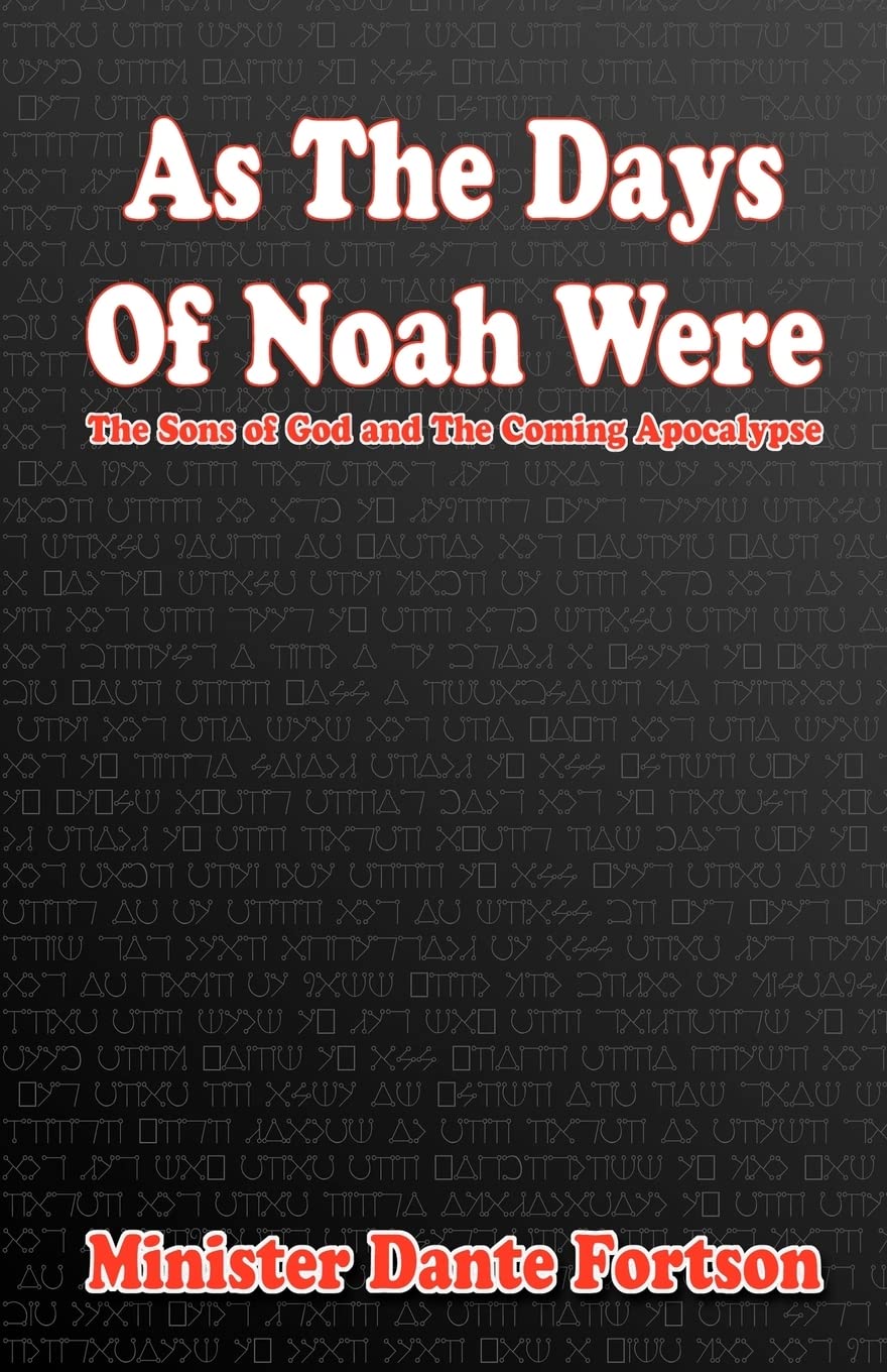 As The Days of Noah Were: The Sons of God and The Coming Apocalypse,Used