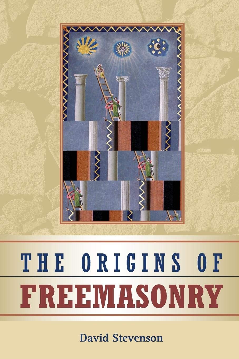 The Origins Of Freemasonry: Scotland'S Century, 1590 To 1710-new