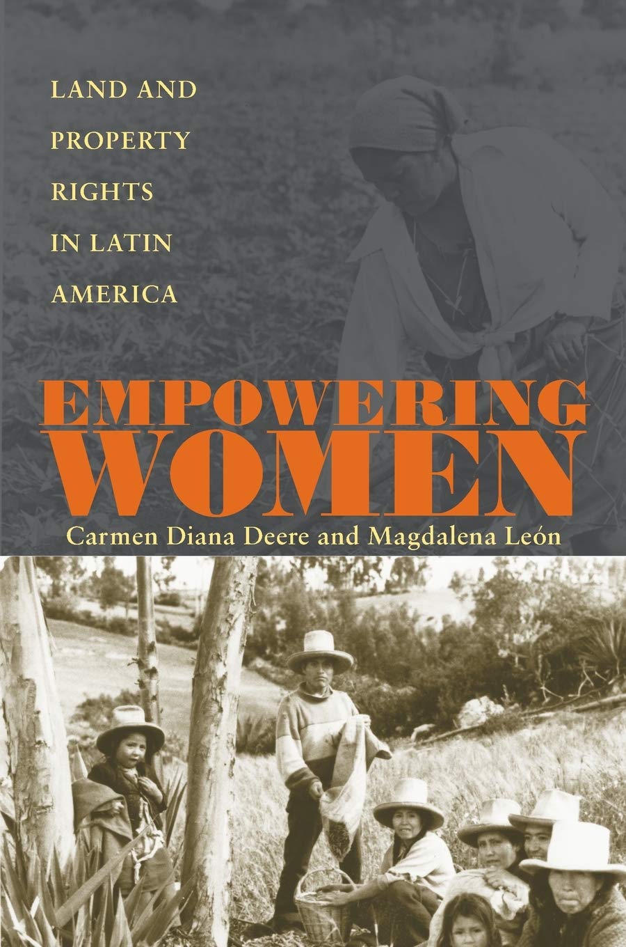 Empowering Women: Land And Property Rights In Latin America (Pitt Latin American Series),Used