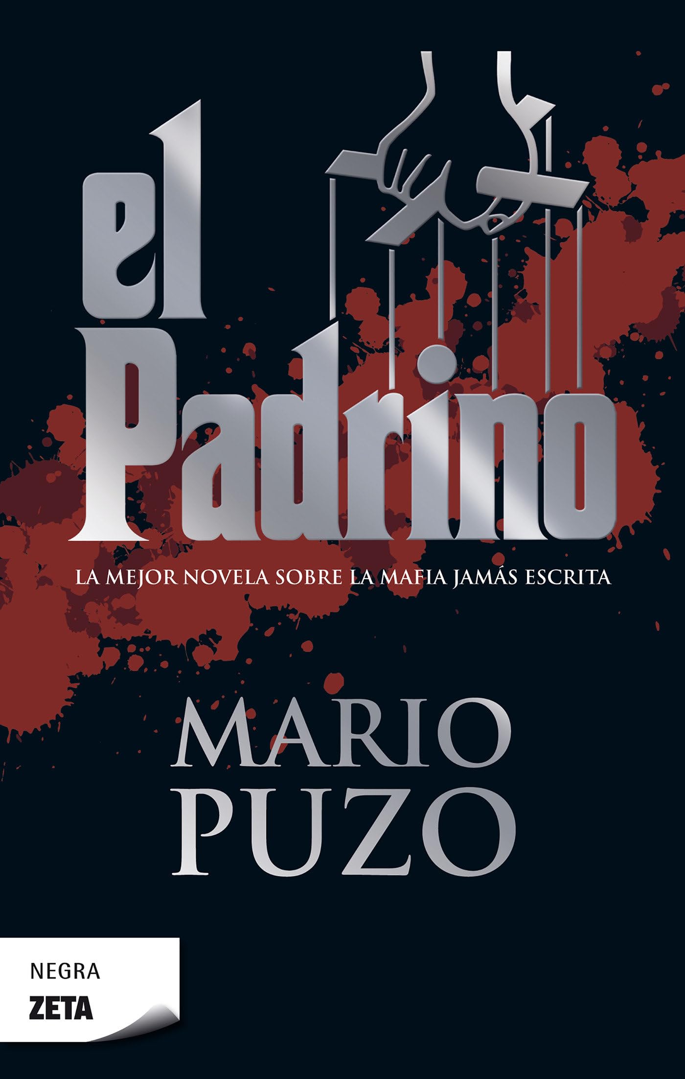 El Padrino (Negra Zeta) (Spanish Edition),Used