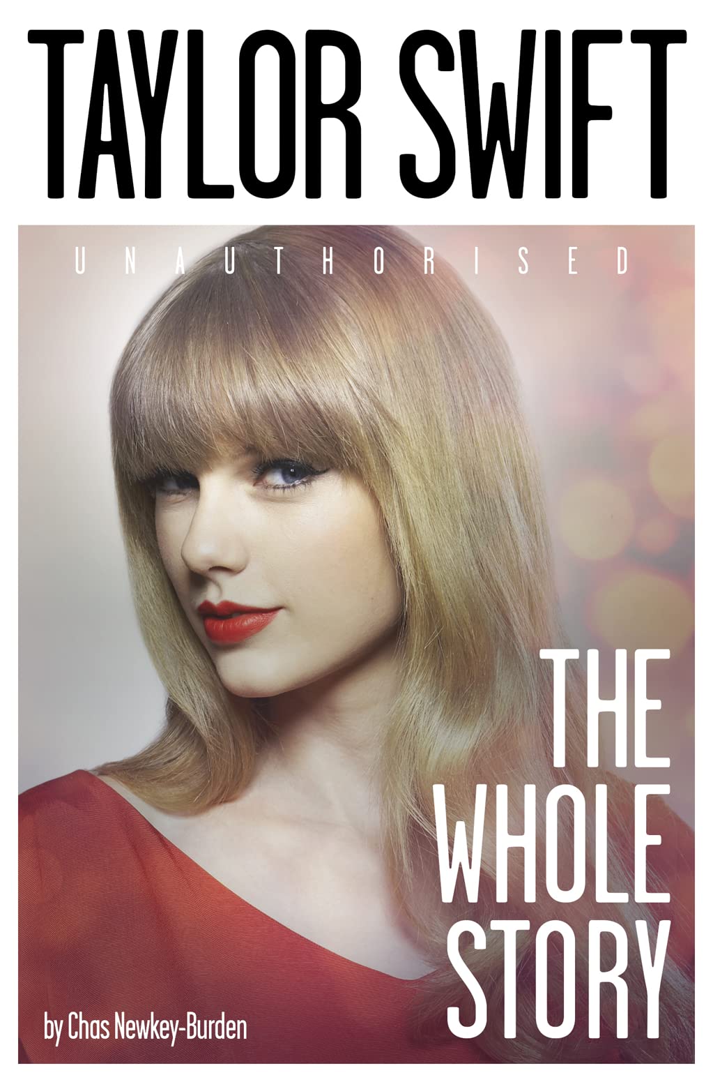Taylor Swift: The Whole Story,Used