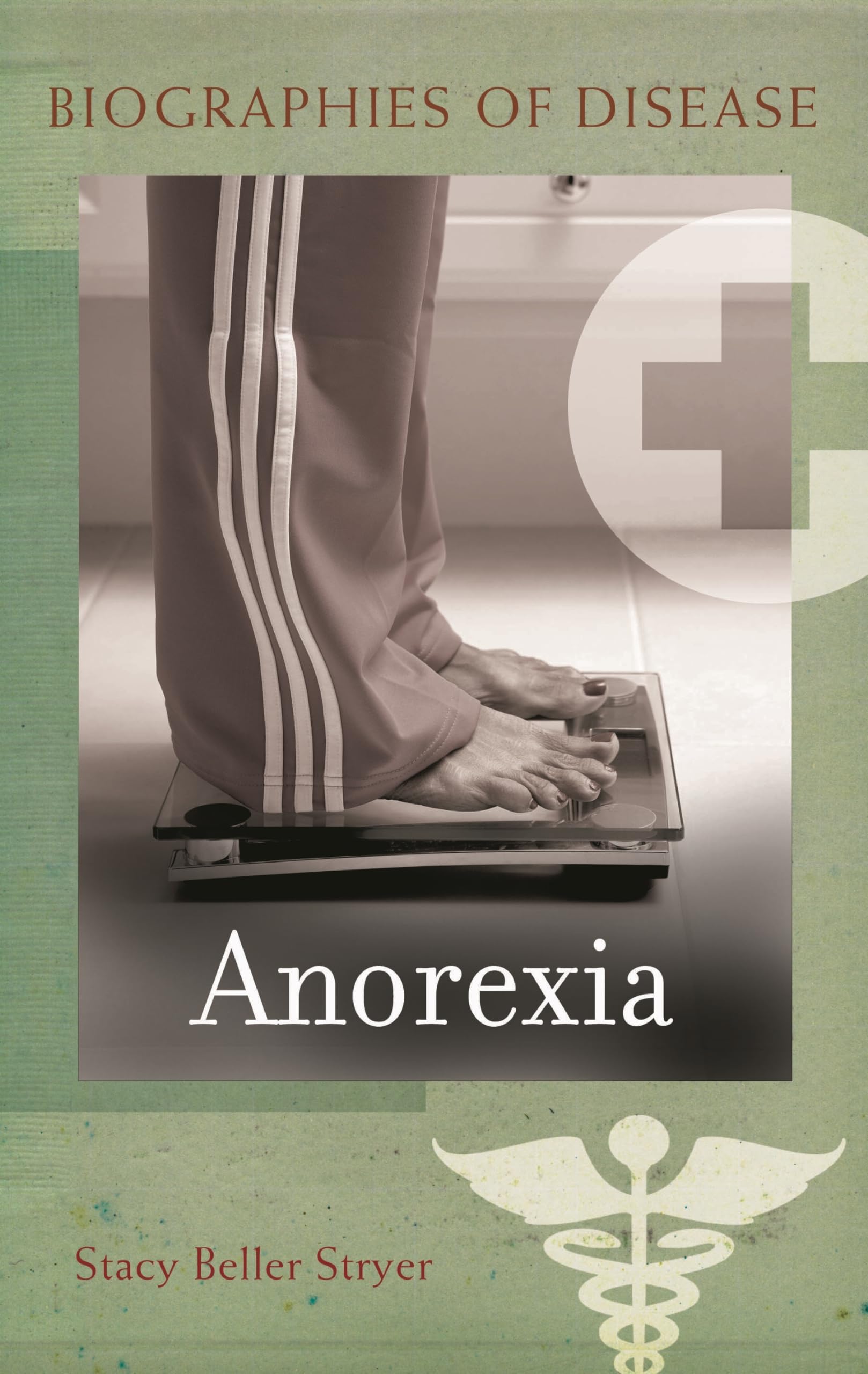 Anorexia (Biographies of Disease),Used