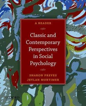 Classic and Contemporary Perspectives in Social Psychology: A Reader,Used