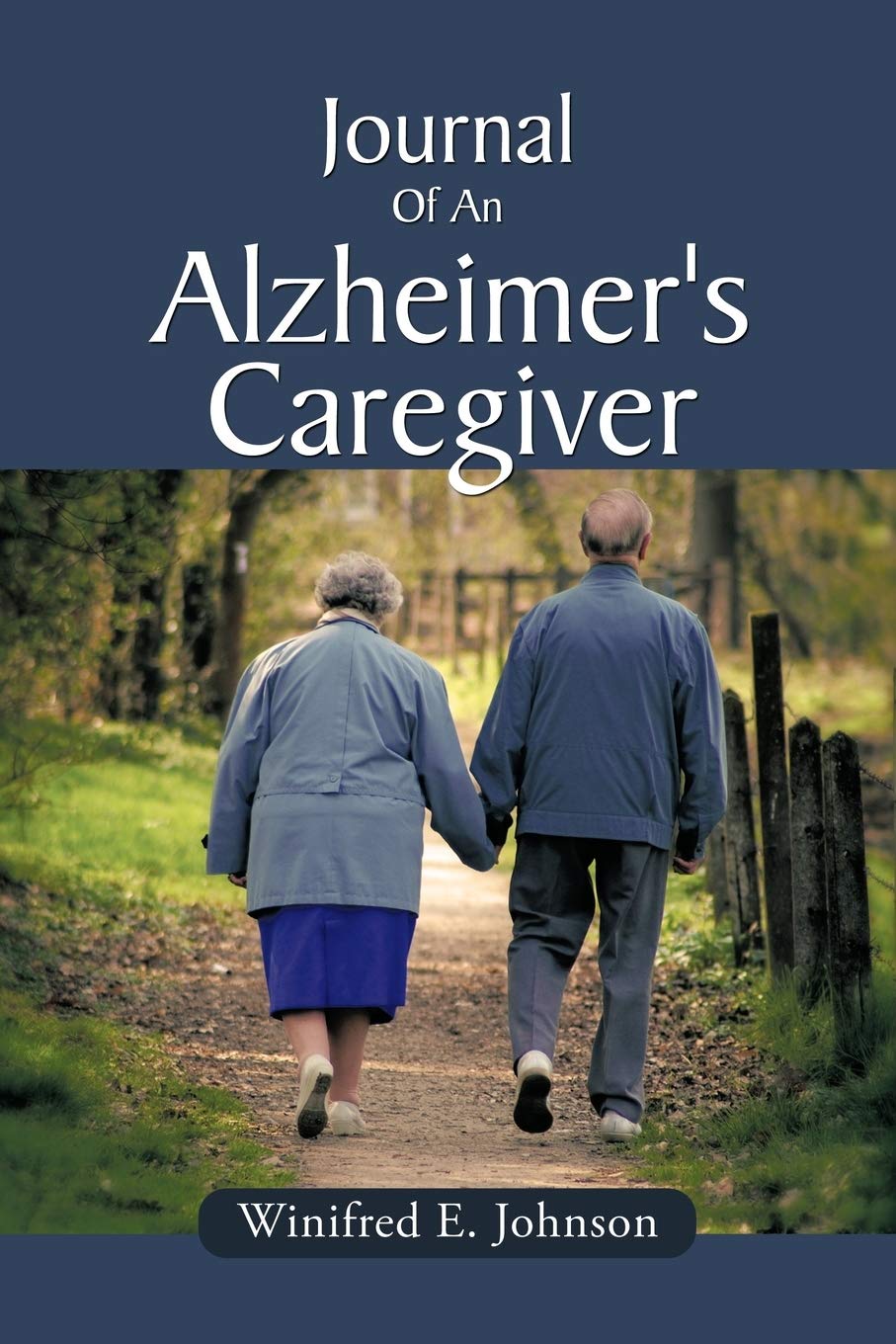 Journal Of An Alzheimer'S Caregiver,Used