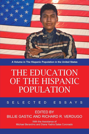 The Education Of The Hispanic Population: Selected Essays (The Hispanic Population In The United States),Used