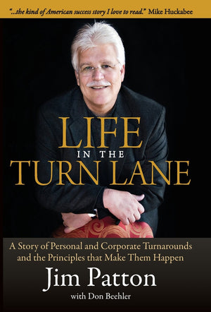 Life in the Turn Lane: A Story of Personal and Corporate Turnarounds and the Principles that Make Them Happen,Used