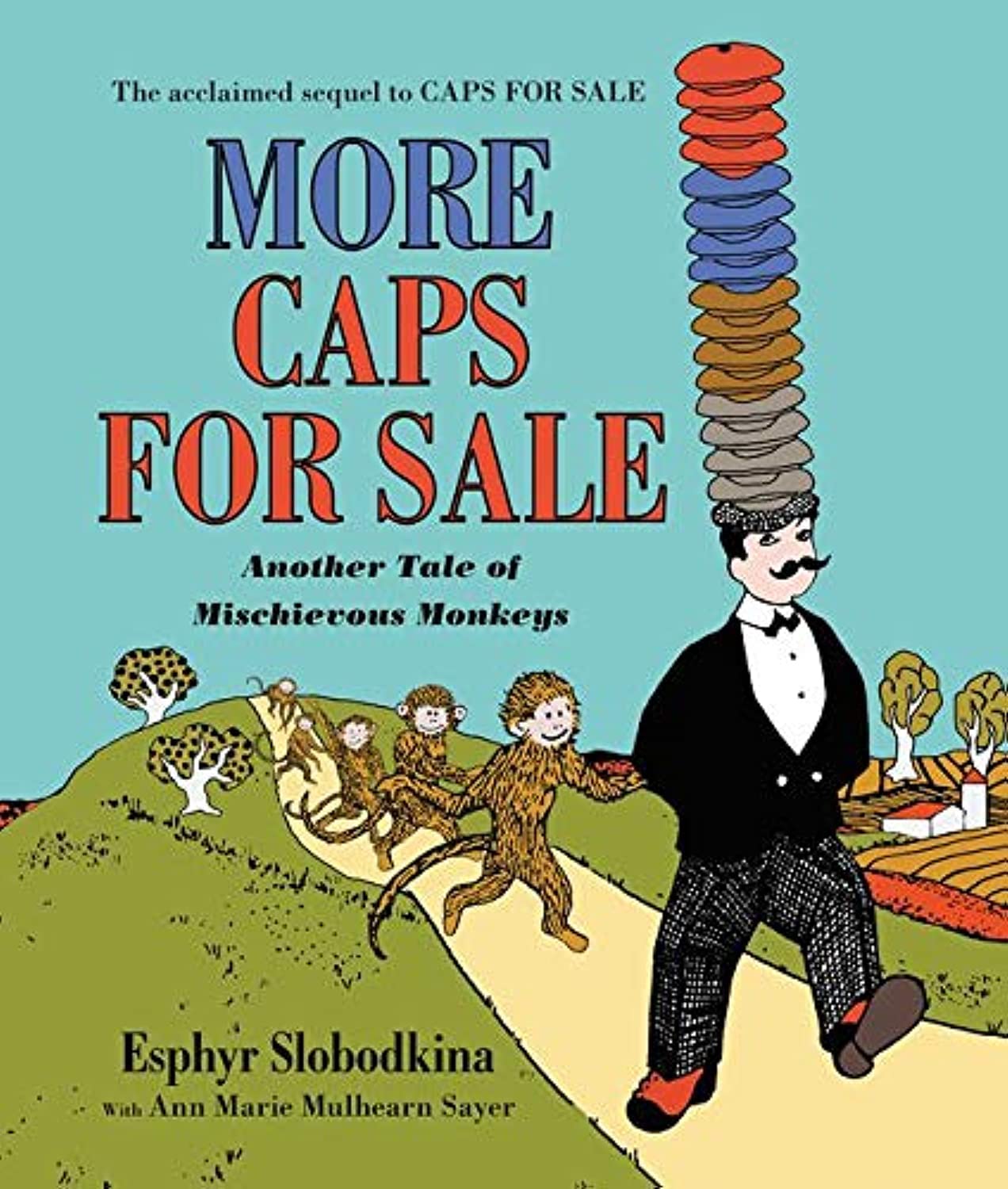 More Caps For Sale: Another Tale Of Mischievous Monkeys Board Book,New