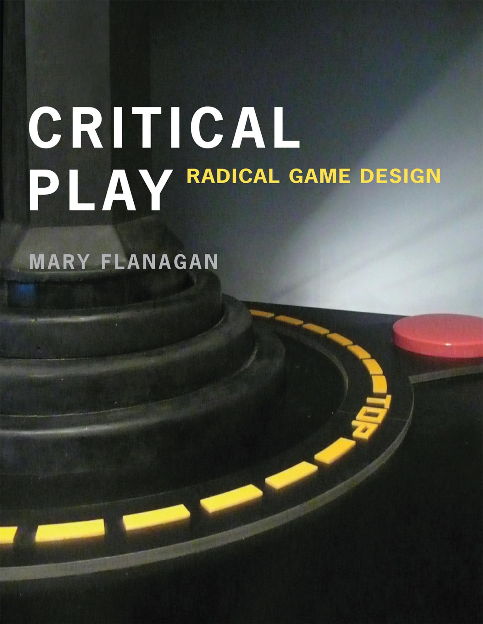 Critical Play: Radical Game Design (Mit Press),Used