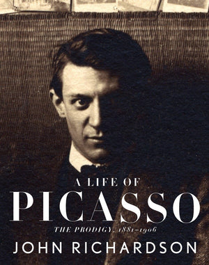 A Life of Picasso I: The Prodigy: 18811906,Used
