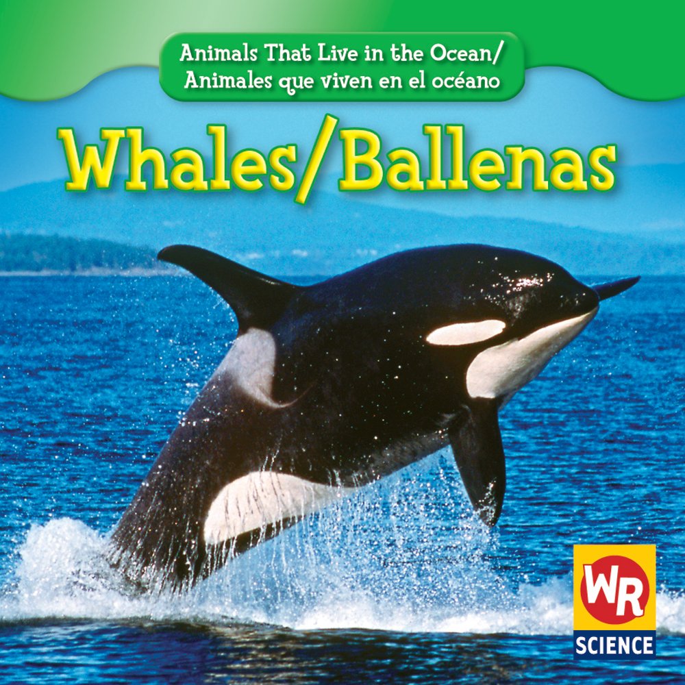 Whales/Ballenas (Animals That Live in the Ocean/Animales Que Viven En El Oceano) (English and Spanish Edition),Used