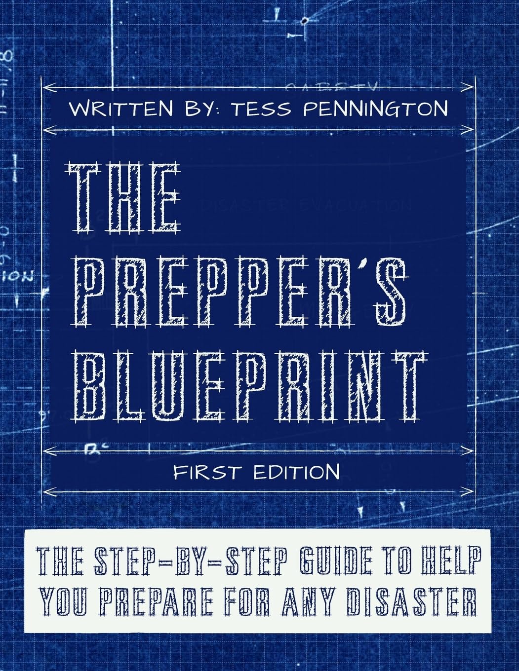 The Prepper's Blueprint: The StepByStep Guide To Help You Through Any Disaster,Used