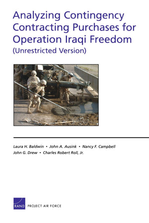 Analyzing Contingency Contracting Purchases For Operation Iraqi Freedom (Unrestricted Version),New