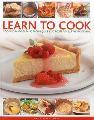 Learn To Cook: Cooking Made Easy: 90 Techniques And 50 Recipes In 525 Photographs,Used