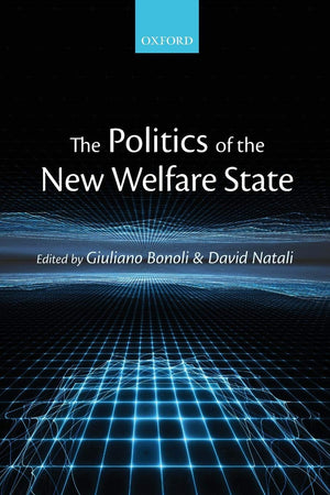 The Politics of the New Welfare State,Used