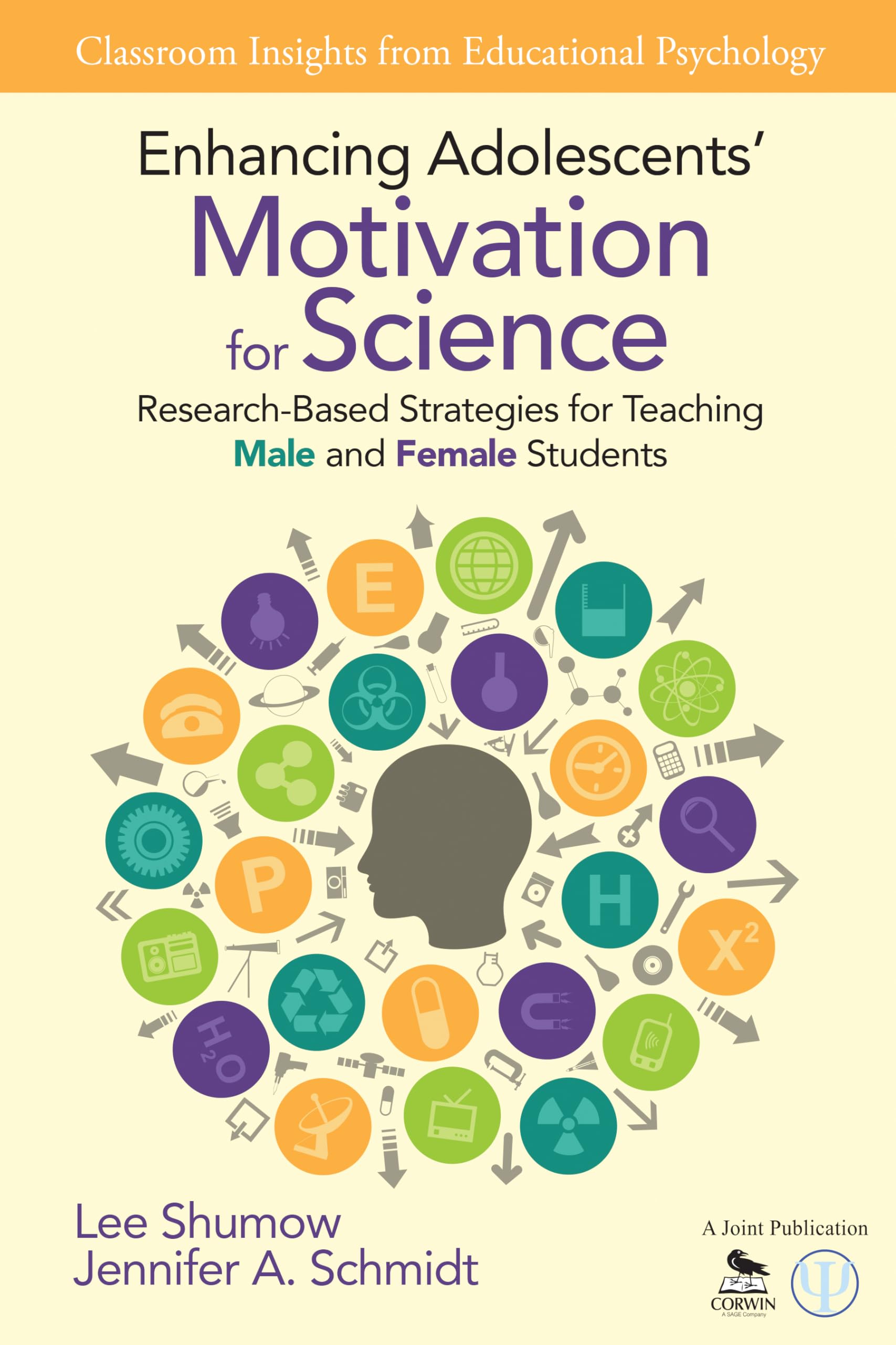 Enhancing Adolescents' Motivation for Science: ResearchBased Strategies for Teaching Male and Female Students,Used