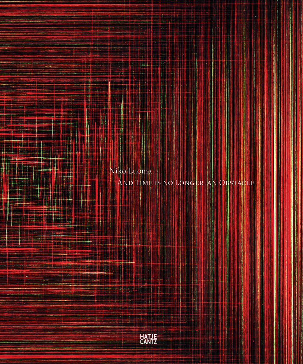 Niko Luoma: And Time Is No Longer an Obstacle,Used
