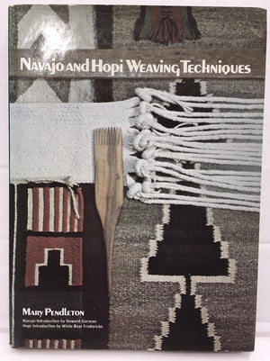 Navajo And Hopi Weaving Techniques,New