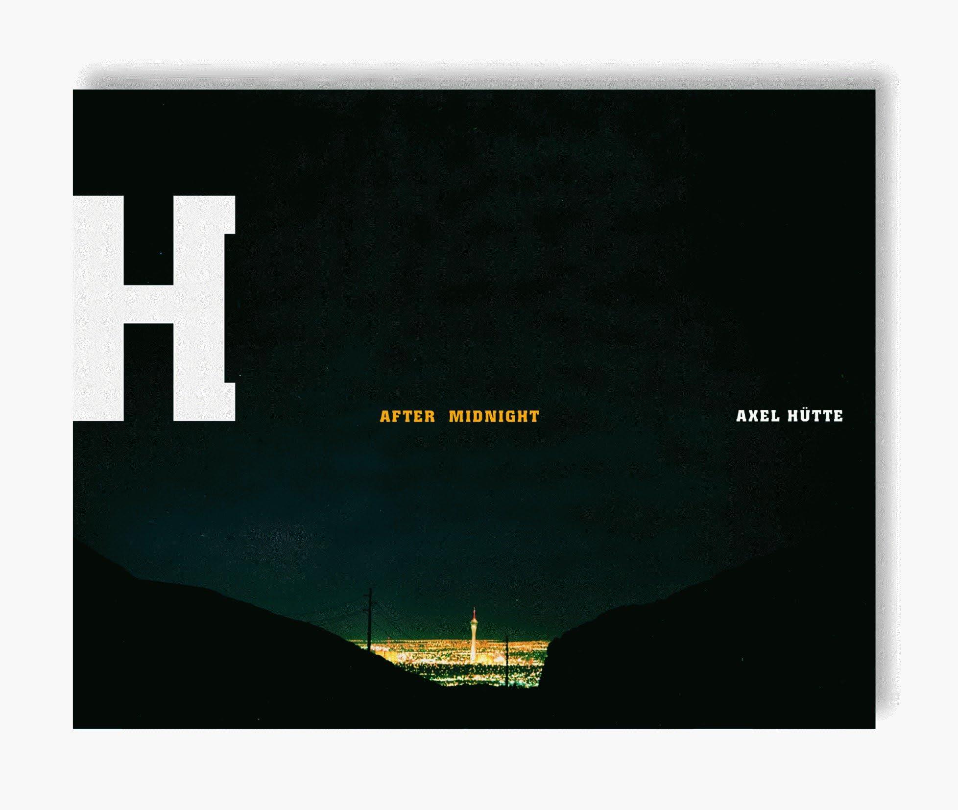 Axel Htte: After Midnight,Used