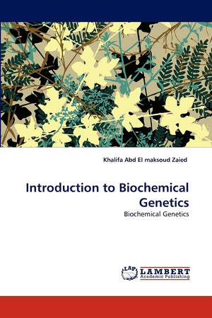 Introduction to Biochemical Genetics: Biochemical Genetics,Used