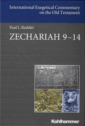 Zechariah 914 (International Exegetical Commentary On The Old Testament (Iecot))