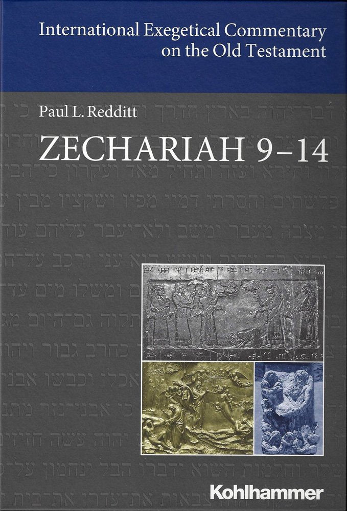 Zechariah 914 (International Exegetical Commentary On The Old Testament (Iecot))