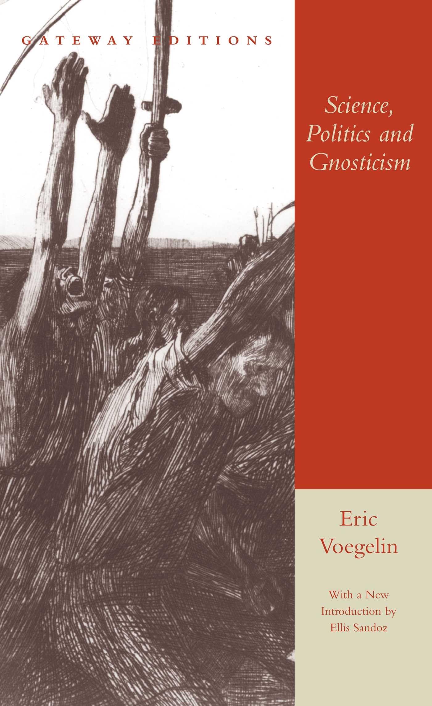 Science, Politics and Gnosticism: Two Essays [Paperback],Used