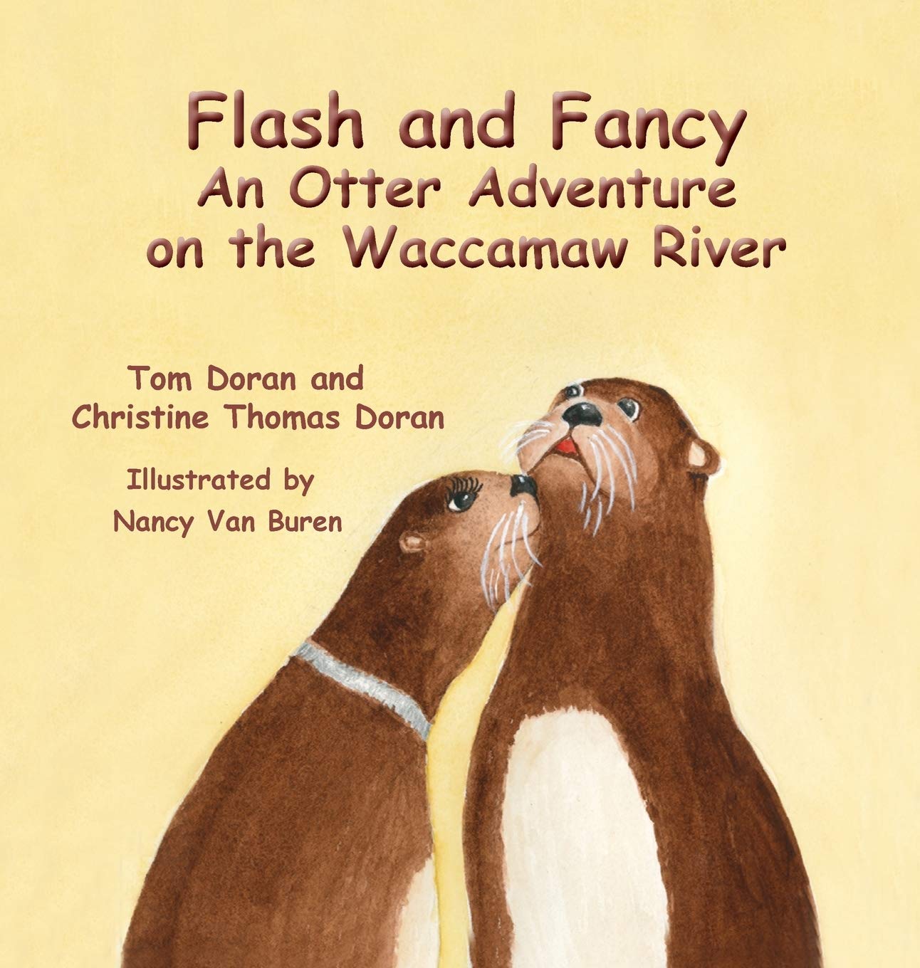 Flash and Fancy An Otter Adventure on the Waccamaw River,Used