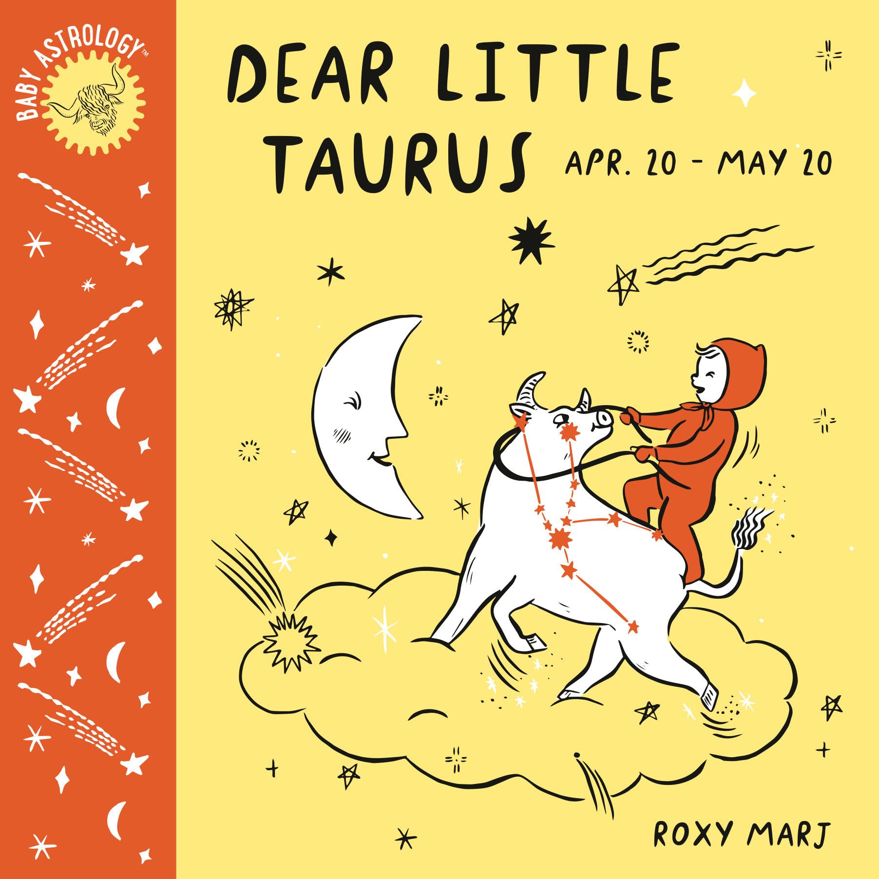 Baby Astrology: Dear Little Taurus,Used